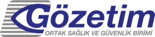 Gözetim — Ortak Sağlık ve Güvenlik Birimi